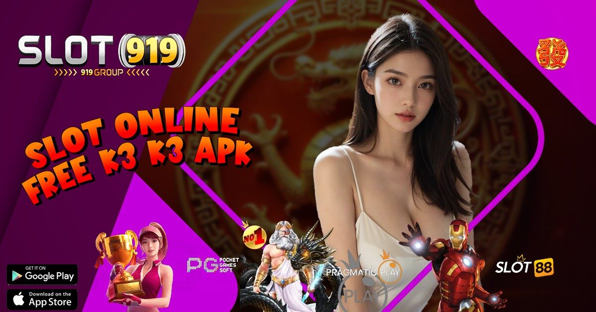 K3 K3 APK SITUS SLOT ONLINE LUAR NEGERI TERPERCAYA