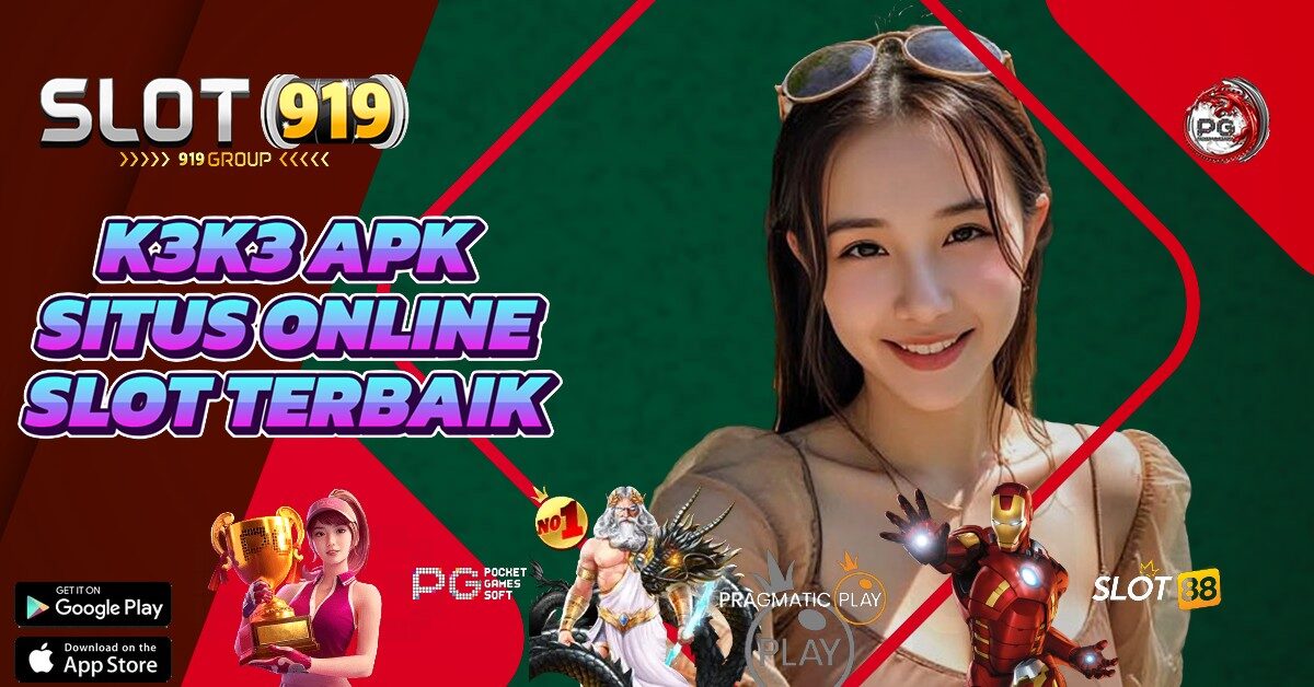 K3K3 APK SITUS BARU SLOT GACOR